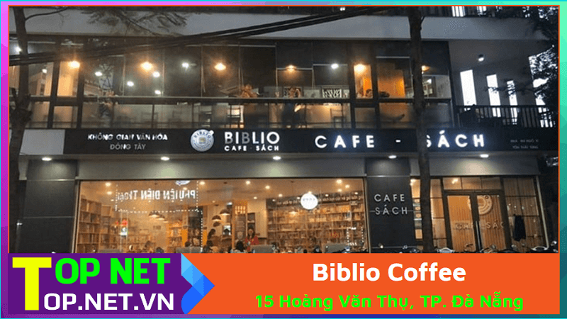 Biblio Coffee – Cafe sách ở Đà Nẵng