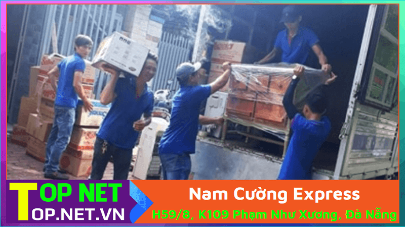 Nam Cường Express - Vận chuyển nhà uy tín ở Đà Nẵng