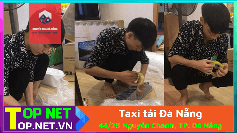 Taxi tải Đà Nẵng - Vận chuyển nhà giá rẻ Đà Nẵng