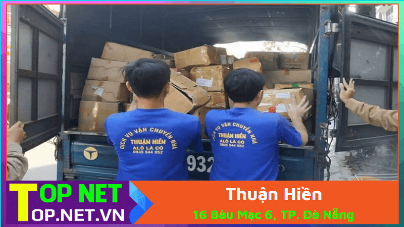 Thuận Hiền - Vận chuyển nhà giá rẻ tại Đà Nẵng
