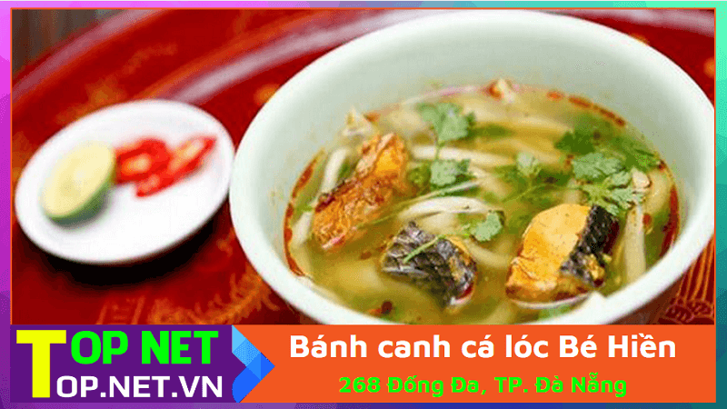 Bé Hiền – Bánh canh cá lóc Huế