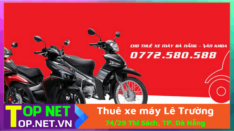 Cho thuê xe máy Lê Trường (Văn Khoa) - Thuê xe máy ở Đà Nẵng