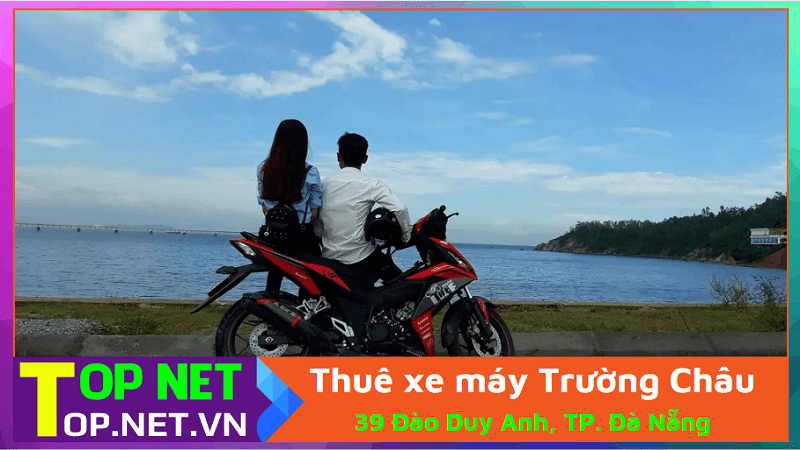 Cho thuê xe máy Trường Châu - Thuê xe máy tại Đà Nẵng