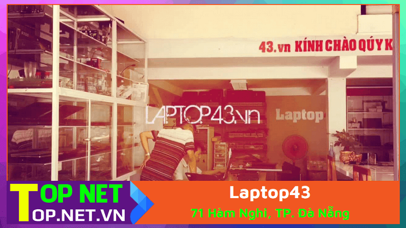 Laptop43 - Mua laptop cũ Đà Nẵng uy tín