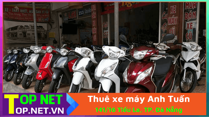 Thuê xe máy Anh Tuấn Đà Nẵng – Thuê xe máy Hải Châu Đà Nẵng
