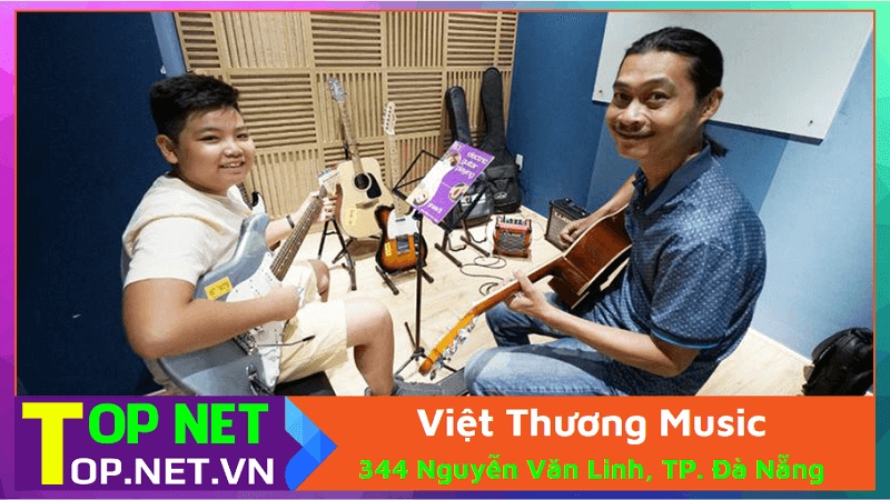 Việt Thương Music – Lớp học guitar Đà Nẵng