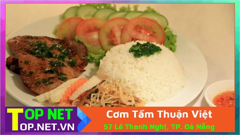Cơm Tấm Thuận Việt - Cơm tấm Đà Nẵng ngon