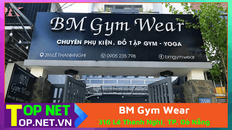 BM Gym Wear – Đồ tập Gym và Yoga Đà Nẵng