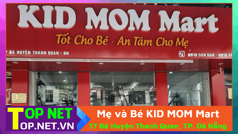 Mẹ và Bé KID MOM Mart - Shop đồ sơ sinh ở Đà Nẵng