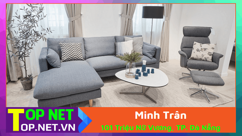 Minh Trân - Bàn ghế sofa Đà Nẵng