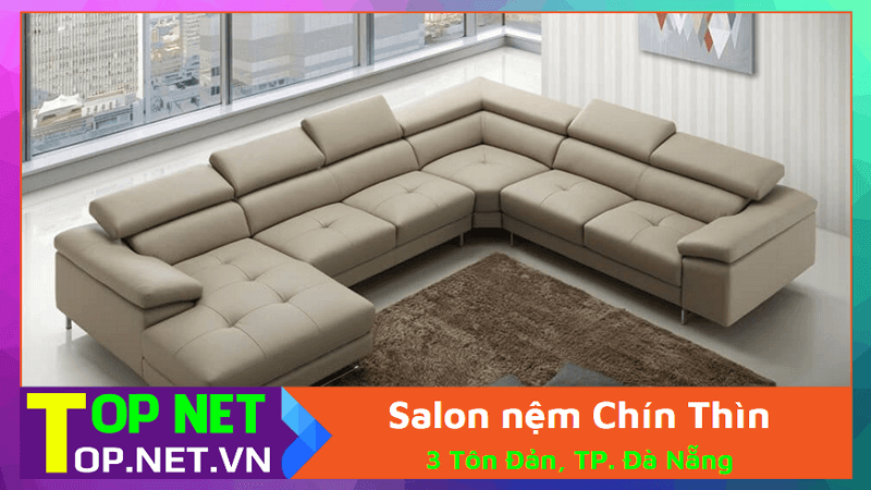 Salon nệm Chín Thìn - Sofa giá rẻ Đà Nẵng