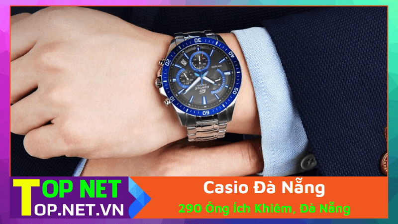 Casio Đà Nẵng - Đồng hồ casio Đà Nẵng
