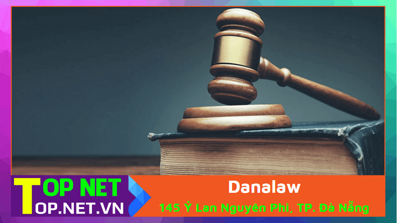 Danalaw - Các văn phòng luật sư tại Đà Nẵng