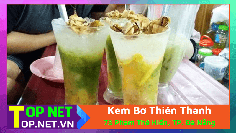 Kem Bơ Thiên Thanh – Kem bơ ngon Đà Nẵng