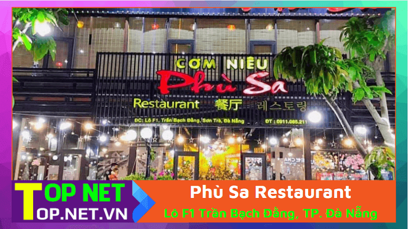 Phù Sa Restaurant - Cơm niêu Phù Sa Đà Nẵng