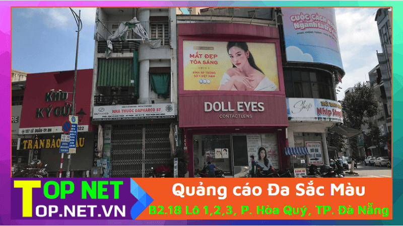 Quảng cáo Đa Sắc Màu - Thi công quảng cáo tại Đà Nẵng