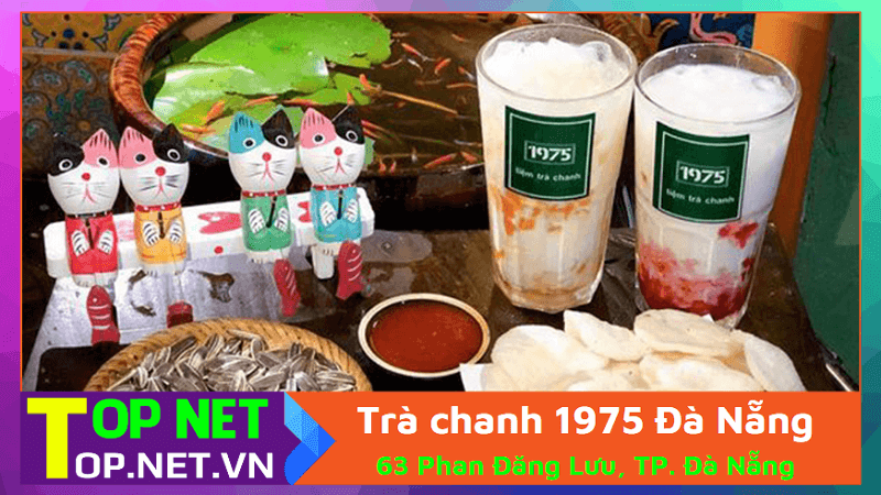 Trà chanh 1975 Đà Nẵng