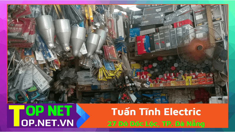 Tuấn Tĩnh Electric - Bán linh kiện điện tử tại Đà Nẵng