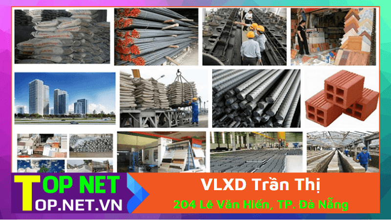 VLXD Trần Thị - vlxd Đà Nẵng