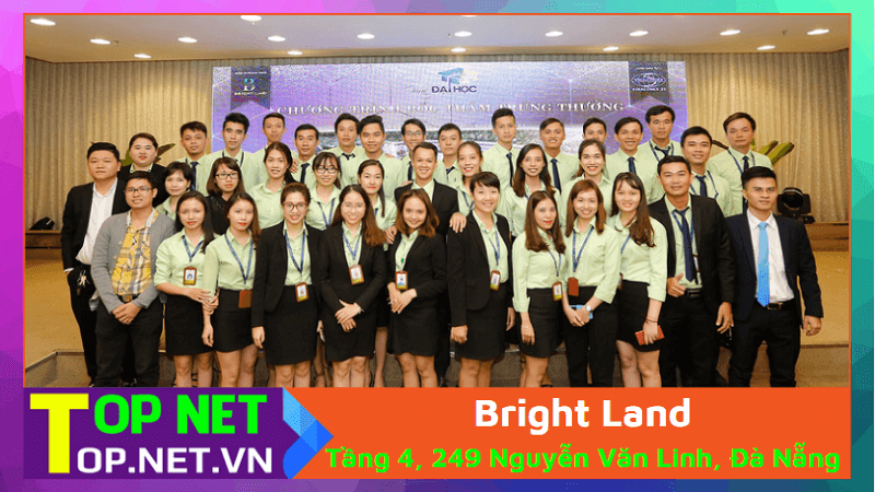 Bright Land - Các công ty bất động sản tại Đà Nẵng