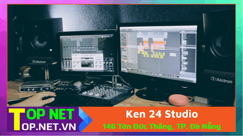 Ken 24 Studio - Phòng thu âm giá rẻ tại Đà Nẵng