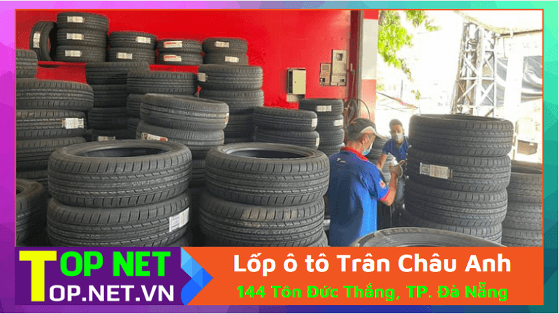 Lốp ô tô Trân Châu Anh - Đại lý lốp xe ô tô tại Đà Nẵng