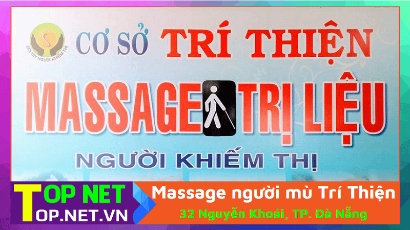 Massage người mù Trí Thiện - Mát xa người mù Đà Nẵng
