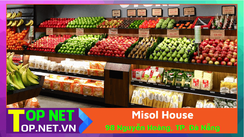 Misol House - Siêu thị trái cây sạch Đà Nẵng