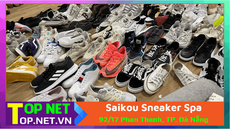 Saikou Sneaker Spa - Vệ sinh giày ở Đà Nẵng