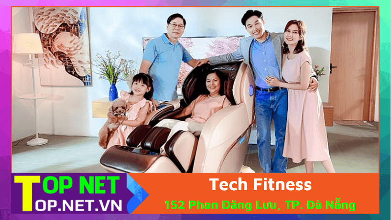 Tech Fitness - Bán ghế massage tại Đà Nẵng