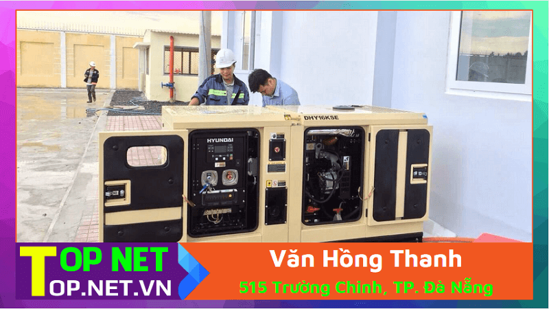 Văn Hồng Thanh - Cho thuê máy phát điện mini tại Đà Nẵng