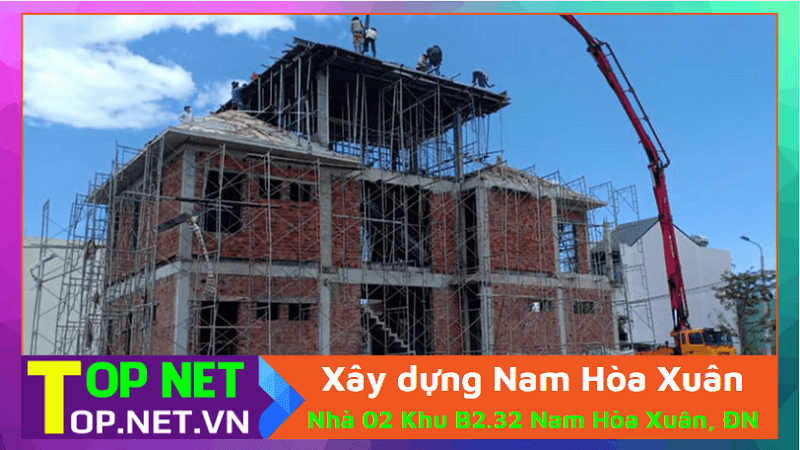 Xây dựng Nam Hòa Xuân - Sửa nhà tại Đà Nẵng