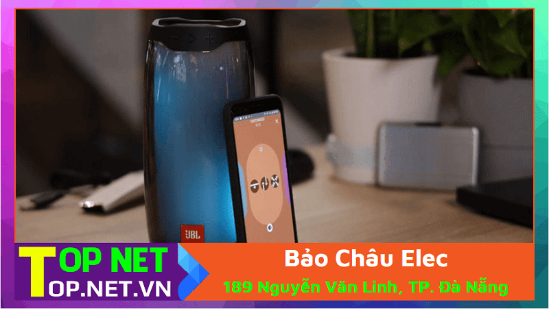 Bảo Châu Elec - Mua loa bluetooth Đà Nẵng