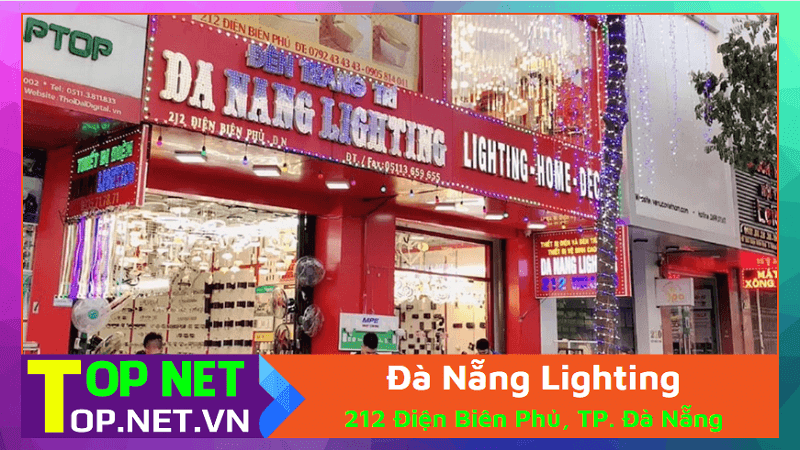 Đà Nẵng Lighting - Đèn trang trí tại Đà Nẵng