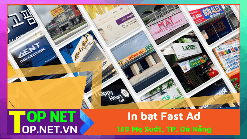 In bạt Fast Ad - In bạt hiflex giá rẻ tại Đà Nẵng