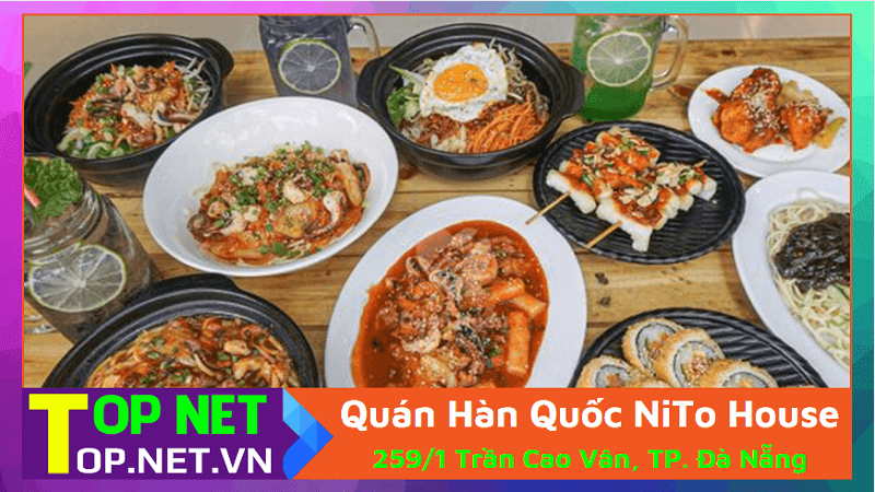 Quán Ăn Hàn Quốc NiTo House - Đồ ăn Hàn Quốc Đà Nẵng