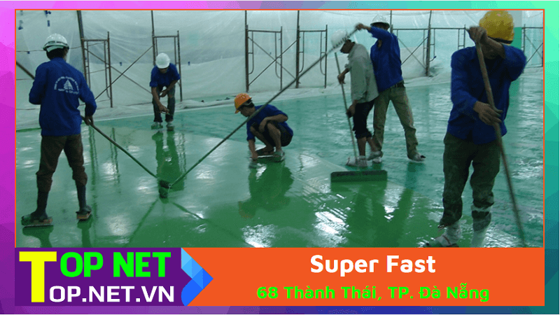 Super Fast - Sơn epoxy sàn nhà xưởng Đà Nẵng