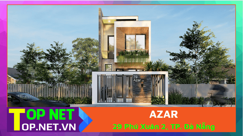 AZAR - Công ty thiết kế nhà đẹp tại Đà Nẵng