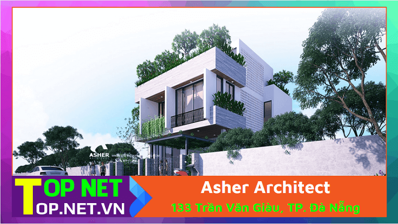 Asher Architect - Thiết kế nhà đẹp giá rẻ tại Đà Nẵng