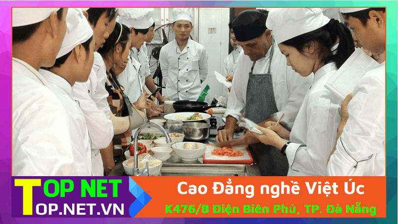 Cao Đẳng nghề Việt Úc - Trường dạy nấu ăn Đà Nẵng