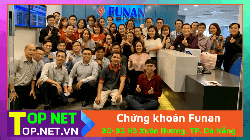 Chứng khoán Funan - Các công ty chứng khoán tại Đà Nẵng