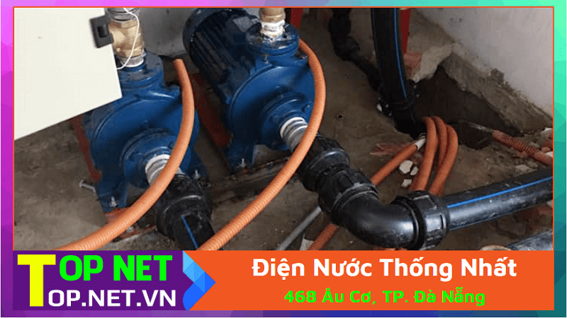 Điện Nước Thống Nhất - Sửa máy bơm nước tại Đà Nẵng
