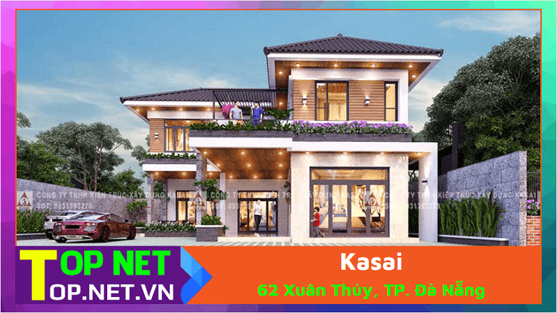 Kasai - Thiết kế thi công nhà đẹp Đà Nẵng