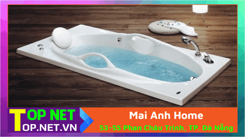 Mai Anh Home - Bồn tắm Đà Nẵng
