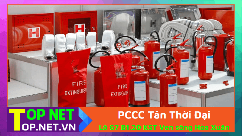 PCCC Tân Thời Đại - Bình chữa cháy Đà Nẵng
