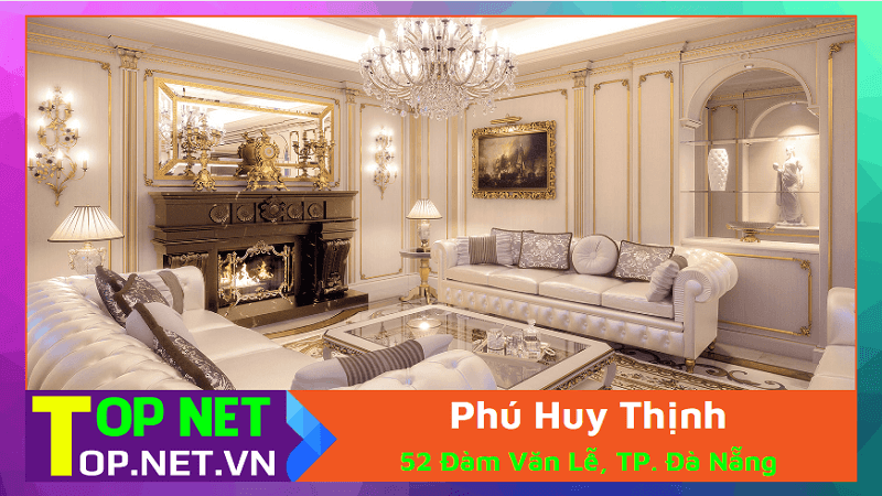 Phú Huy Thịnh – Địa chỉ thi công phào chỉ Đà Nẵng