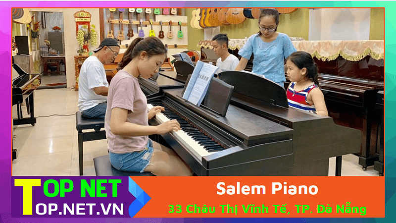 Salem Piano - Dạy đàn piano Đà Nẵng