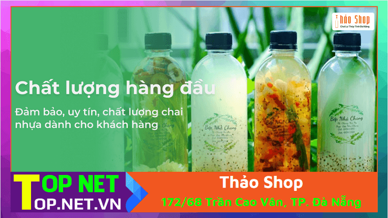 Thảo Shop - Mua chai nhựa Đà Nẵng