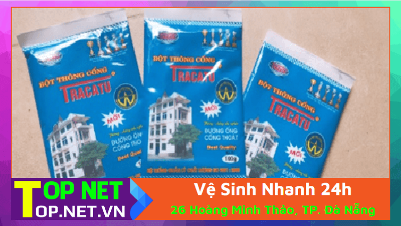 Vệ Sinh Nhanh 24h - Bột thông bồn cầu Đà Nẵng