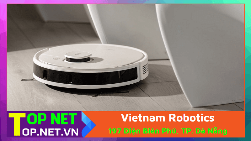 Vietnam Robotics - Robot hút bụi tại Đà Nẵng